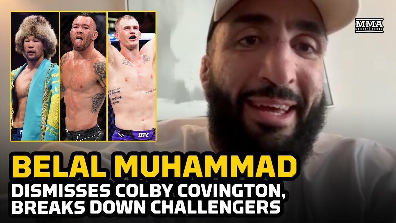 Unfiltered Opinions: Belal Muhammad on Welterweight Landscape